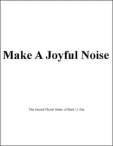 Make a Joyful Noise SATB choral sheet music cover